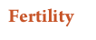 Fertility 