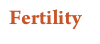 Fertility