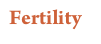 Fertility