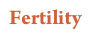 Fertility 