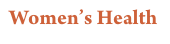Women’s Health