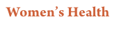 Women’s Health