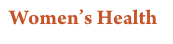 Women’s Health