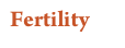 Fertility 