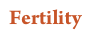 Fertility 